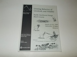 Grazing Behavior of Livestock and Wildlife, Pacific Northwest Range, Short Course: University of Idaho, March 23-24, 1999 (Idaho Forest Bulletin #70)