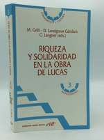 Riquieza Y Solidaridad En La Obra De Lucas