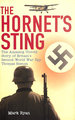 The Hornet's Sting: the Amazing Untold Story of Britain's Second World War Spy Thomas Sneum