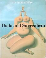 In the Mind's Eye: Dada and Surrealism. (Exhibition at Museum of Contemporary Art, Chicago, 1 December 1984-27 January 1985).