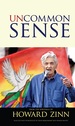 Uncommon Sense From the Writings of Howard Zinn