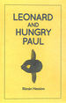 Leonard and Hungry Paul