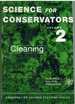 Science for Conservators Volume 2 Cleaning