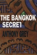 The Bangkok Secret