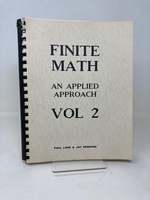 Finite Math: an Applied Approach Vol. 2
