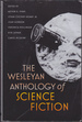 The Wesleyan Anthology of Science Fiction