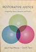 Restorative Justice: Integrating Theory, Research, and Practice