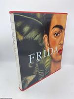 Frida Kahlo: the Painter and Her Work