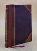 A Genealogy of Families Bearing the Name Cooke Or Cook Principally in Massachusetts and Connecticut 1882 [Leather Bound]