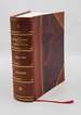 The Plantagenet Roll of the Blood Royal Being a Complete Table of All the Descendants Now Living of Edward III King of England Volume Clearance Volume 1905 [Leather Bound]