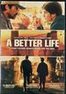 A Better Life [Dvd]