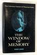 The Window of Memory: the Literary Career of Thomas Wolfe