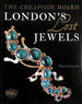 London's Lost Jewels: the Cheapside Hoard