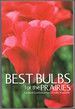 Best Bulbs for the Prairies (Prairie Gardener)