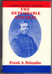 George Henry Thomas, the Dependable General: Supreme in Tactics of Strategy and Command