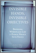 Invisible Hands, Invisible Objectives: Bringing Workplace Law and Public Policy Into Focus