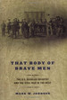 That Body of Brave Men: the U.S. Regular Infantry and the Civil War in the West