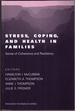 Stress, Coping, and Health in Families: Sense of Coherence and Resiliency (Resiliency in Families Series)