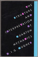 The Structure and Interpretation of Quantum Mechanics