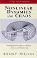 Nonlinear Dynamics and Chaos: With Applications to Physics, Biology, Chemistry, and Engineering (Studies in Nonlinearity)