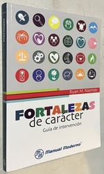 Fortalezas De Caracter Guia De Intervencion