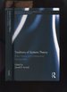Traditions of Systems Theory; Major Figures and Contemporary Developments