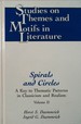 Spirals and Circles: A Key to Thematic Patterns in Classicism and Realism, Volume 2