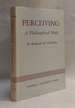 Perceiving: a Philosophical Study [Contemporary Philosophy Series]