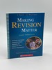 Making Revision Matter