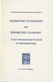 Perimetric Standards and Perimetric Glossary of the International Council of Ophthalmology