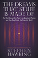 The Dreams That Stuff is Made of: the Most Astounding Papers of Quantum Physics-and How They Shook the Scientific World