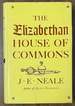 The Elizabethan House of Commons