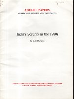 India's Security in the 1980s (Adelphi Papers, #125)