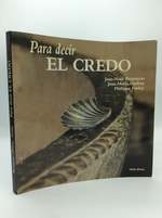 Para Decir El Credo