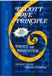 Elliott Wave Principle Key to Market Behavior