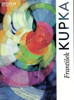 Franstiek Kupka (Exhibition at Finnish National Gallery: 22 February to 19 May 2019)