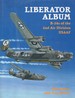 Liberator Album B-24 Liberators of the 2nd Air Division, Usaaf