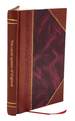 The Canal System of England Its Growth and Present Condition With Particular Reference to the Cheap Carriage of Goods 1904 [Leather Bound]