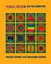 Visual Design on the Computer, Second Edition