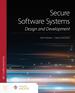 Secure Software Systems, First Edition