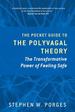 The Pocket Guide to the Polyvagal Theory: the Transformative Power of Feeling Safe