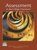 Assessment in the College Science Classroom, First Edition