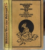 Fralein Tsui Und Fralein Li Zwei Chinesische Novellen