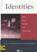 Identities: Race, Class, Gender, and Nationality
