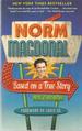 Based on a True Story (Not a Memoir)
