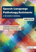 Speech-Language Pathology Assistants: a Resource Manual