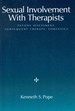 Sexual Involvement With Therapists Patient Assessment, Subsequent Therapy, Forensics