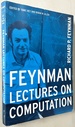 Feynman Lectures on Computation (Frontiers in Physics)
