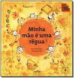 Minha Mao E Uma Regua