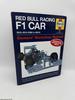 Red Bull Racing F1 Car Manual 2nd Edition: 2010-2014